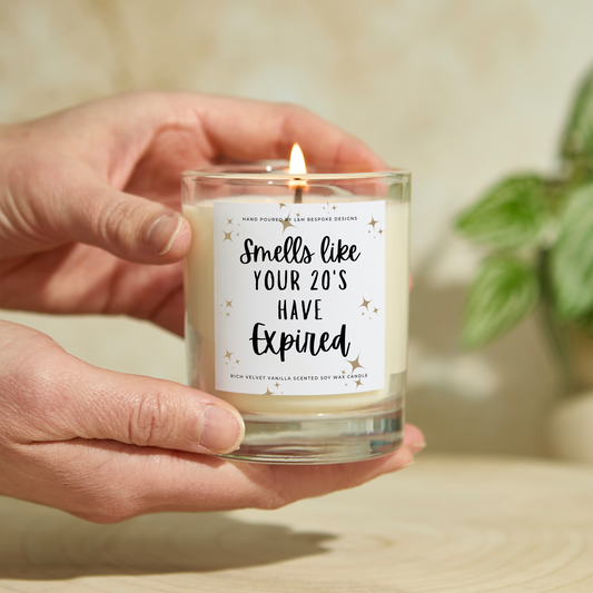 Smells Like Your 20's Have Expired Candle