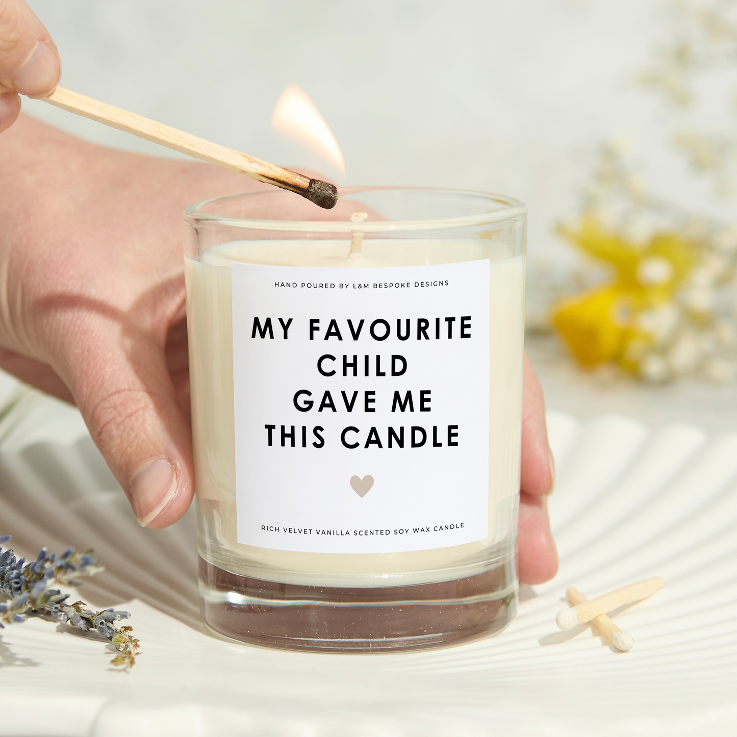 My Favourite Child Gave Me This Candle